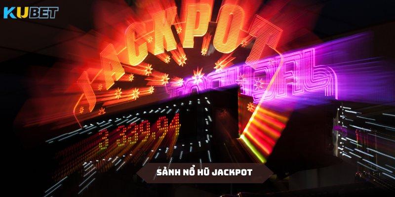 Hội viên có thể săn jackpot với rất nhiều các siêu phẩm slot game