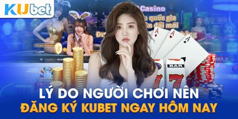 Những điều cần lưu ý khi đăng ký kubet